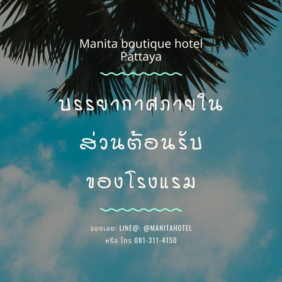 Manita Boutique Hotel Pattaya Exteriör bild